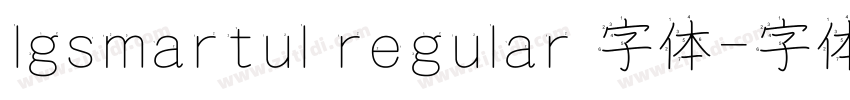 lgsmartul regular 字体字体转换